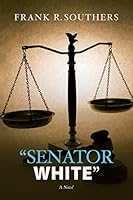 Senator White 1508833400 Book Cover