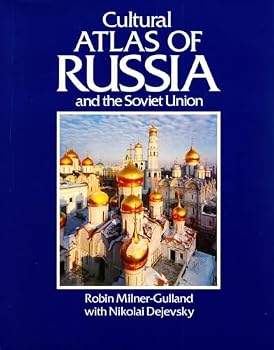 Cultural Atlas of Russia and the Former Soviet Union (Cultural Atlas of)