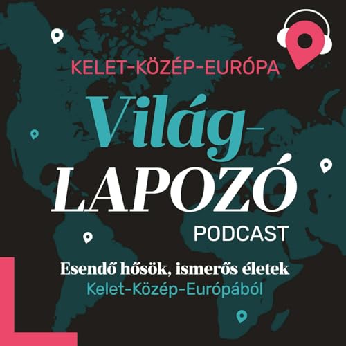 Esendő hős&ouml;k, ismerős &eacute;letek Kelet-K&ouml;z&eacute;p-Eur&oacute;p&aacute;b&oacute;l | Vil&aacute;glapoz&oacute; #3