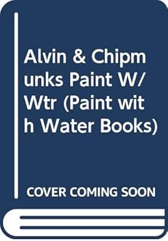 Paperback Alvin & Chipmunks Paint W/Wtr Book
