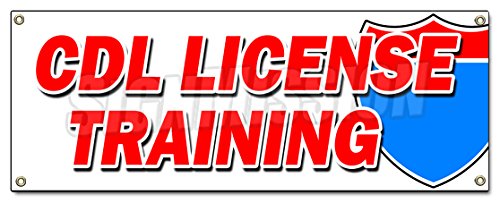 CDL License Training Banner Sign Trucker Truck Driver Trucking School