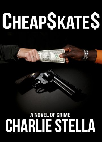 Cheapskates: A Novel of Crime