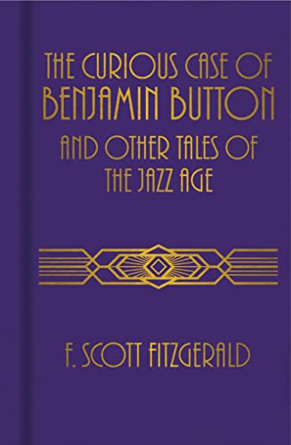 The Curious Case of Benjamin Button and Other T... 1839409320 Book Cover