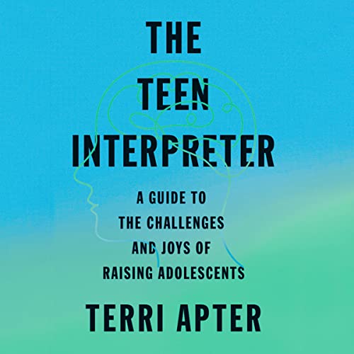 The Teen Interpreter by Terri Apter episode artwork