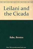 Leilani and the Cicada 0790300354 Book Cover