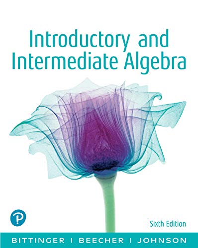 Introductory and Intermediate Algebra