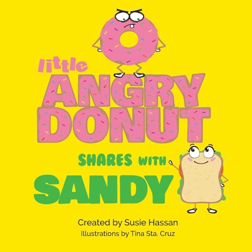Little Angry Donut Shares with Sandy