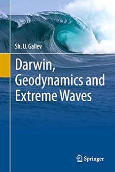Hardcover Darwin, Geodynamics and Extreme Waves Book