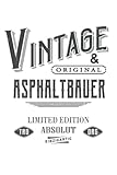 Asphaltbauer Notizbuch (liniert) Vintage