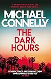 podcast english beginner  The Dark Hours: The Brand New Blockbuster Ballard & Bosch Thriller (Ballard & Bosch 1 Book 23) (English Edition)