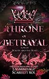 Throne of Betrayal: A Beauty and the Beast retelling (Kingdom of Fairytales)