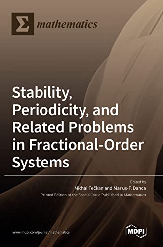 Stability, Periodicity, and Related Problems in Fractional-Order Systems
