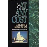 At Any Cost: Love, Life & Death at Sea : An Autobiography 0944428096 Book Cover