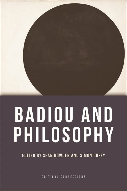 Badiou and Philosophy (Critical Connections)      Kindle Edition