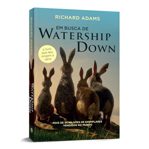 Em busca de Watership Down: O livro que deu origem à série - 3ª Edição