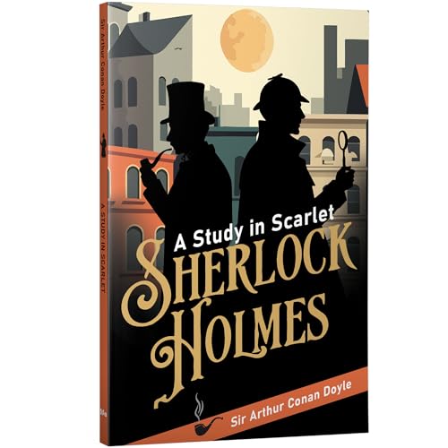 Image of A Study in Scarlet | Sherlock Holmes Mystery Classic | Unabridged & Complete (112 Pages) | Paperback Edition with Premium Cover | Detective Fiction for Readers of All Ages
