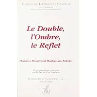 Le Double, l'ombre, le reflet
