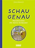 Schau genau: Meisterwerke für kleine Entdecker - Claire d'Harcourt