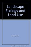 Landscape Ecology and Land Use 0582300770 Book Cover