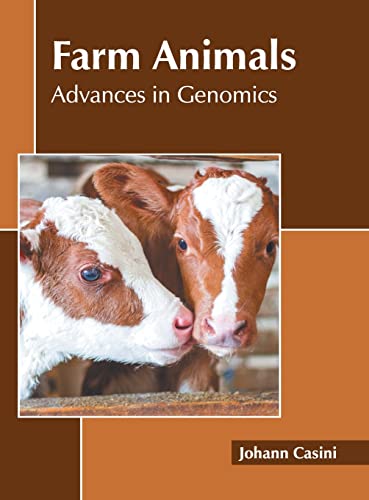 Farm Animals: Advances in Genomics