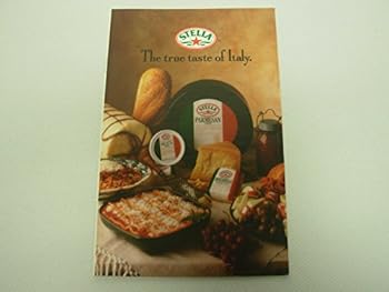 Unknown Binding Stella the True Taste of Italy Book