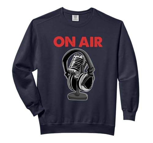 On Air Podcast Microphone Radio Show Host Music DJ Comfort Colors Adult Sweatshirt