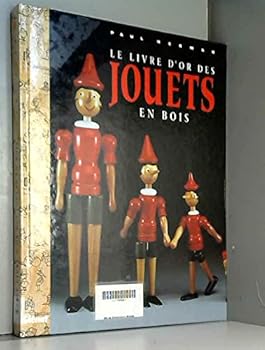 Paperback LE LIVRE D'OR DES JOUETS EN BO [French] Book
