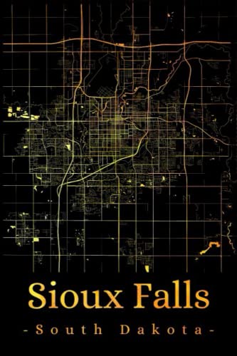 Sioux Falls South Dakota: Your city, your region, your home! | Composition Notebook 6x9 blank 120 pages