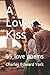 A Lover's Kiss: 55 love poems