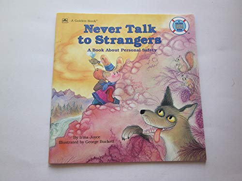Never Talk to Strangers 0307126099 Book Cover