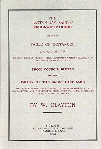 The Latter-Day Saints' Emigrants Guide: Being a... 0877700400 Book Cover