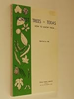 Forest Trees of Texas: How to Know Them B000GR5CVY Book Cover
