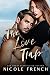 The Love Trap (Quicksilver Book 3)