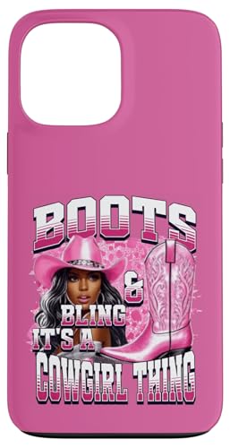 Boots & Bling Its a Cowgirl Thing Cowgirl Melanin Rodeo �X�}�z�P�[�X iPhone 13 Pro Max �p