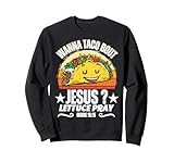 Photo Gallery divertente taco christian wanna taco bout jesus tee cinco de mayo felpa Photo Gallery divertente taco christian wanna taco bout jesus tee cinco de mayo felpa