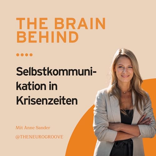 Episode 3: Selbstkommunikation in Krisenzeiten
