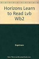 Horizons Learning to Read, Level B Workbook 2 0028307887 Book Cover