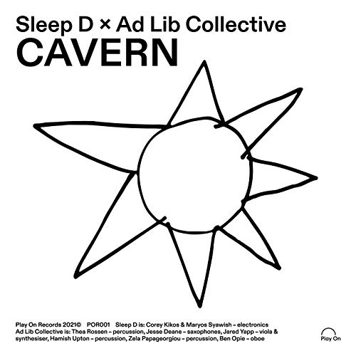 Sleep D & Ad Lib Collective: Cavern [Winyl]
