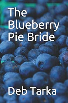 Paperback The Blueberry Pie Bride Book