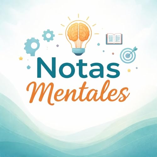 Notas Mentales Podcast By bladimir choqque escobar cover art
