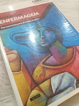 Paperback gesto em enfermagem ferramenta p pratica segura Ed. 2011 [Portuguese_Brazilian] Book
