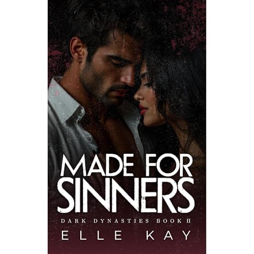 Made for Sinners: An Arranged Marriage Dark Mafia Romance Audiolibro Por Elle Kay arte de portada