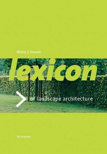Lexicon of Garden and Landscape Architecture (BIRKHÄUSER)