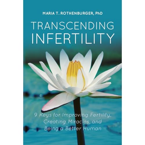 Maria Rothenburger's Transcending Infertility episode artwork