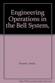 Hardcover Engineering Operations in the Bell System, Book