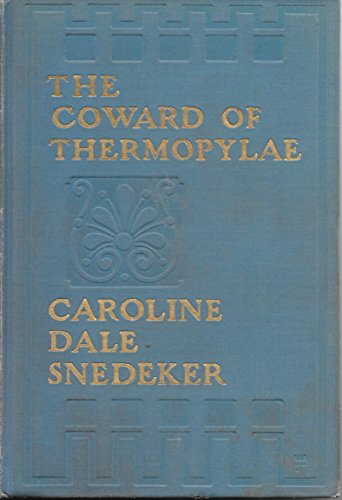 The Coward of Thermopylae B00087XDRM Book Cover