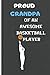 Produktbild Proud Grandpa Of An Awesome Basketball Player: Gifts Notebook / Journal (6''x9'')