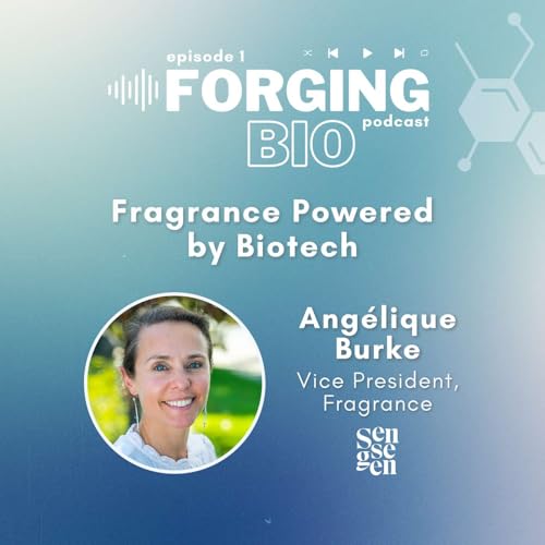 Fragrance Powered by Biotech Podcast Por  arte de portada