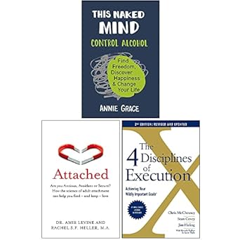 This Naked Mind, Attached, The 4 Disciplines of Execution 3 Books