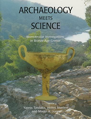 Archaeology Meets Science: Biomolecular Investigations in Bronze Age Greece
